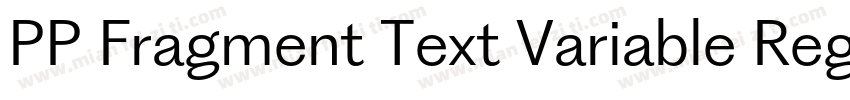 PP Fragment Text Variable Regular字体转换